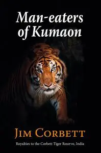 Man eaters of Kumaon book written by jim corbett